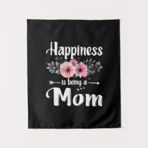 Tenture Mother Art Le bonheur est d'être une maman Anniv