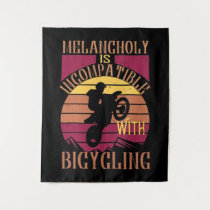 Tenture MTB - La mélancolie est incompatible