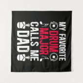 Tenture My Favorite Drum Major Dad Of A Drum (Devant (Horizontal))