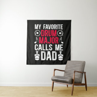 Tenture My Favorite Drum Major Dad Of A Drum