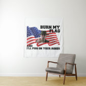 Tenture Ne brûlez pas mon drapeau (En situation)
