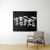 Tenture NE CRAINS PAS, JE SUIS avec toi - Bible Verse Ésaï (En situation (horizontale))