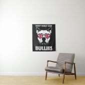 Tenture ne intimidez pas nos brutes (En situation)