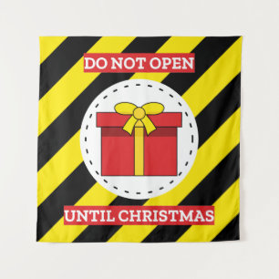 Tenture Ne pas ouvrir avant Noël