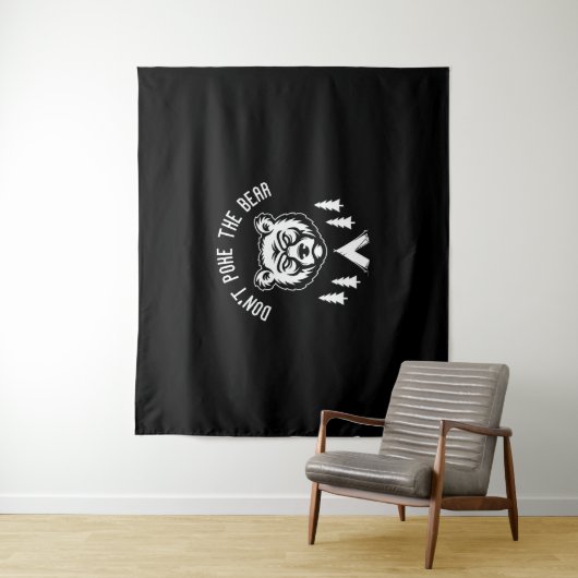 Tenture Ne Poke Pas L'Ours Chasse Pêche Camping (En situation)