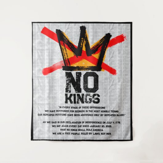 Tenture NO KINGS Declaration of Independence AGAIN  (Devant)