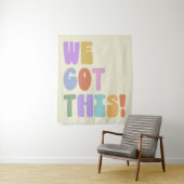 Tenture Nous avons ce Citation Inspirante Mignon Pastel (En situation)