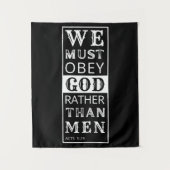 Tenture nous devons obéir à Dieu plutôt qu'aux hommes (Devant)