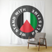 Tenture Nous nous tenons avec le drapeau de la Palestine e (En situation)