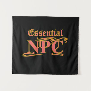 Tenture NPC essentiel ne pas viser Rob ou tuer RPG drôle