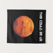 Tenture Occupez Mars - ceci pourrait être nous (Devant (Horizontal))