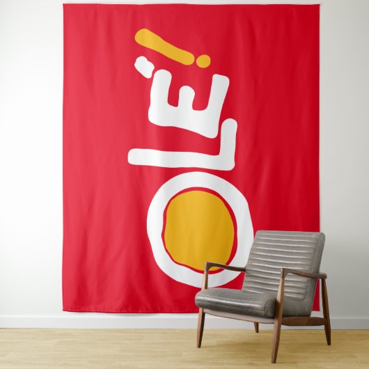 Tenture Ole ! (En situation)