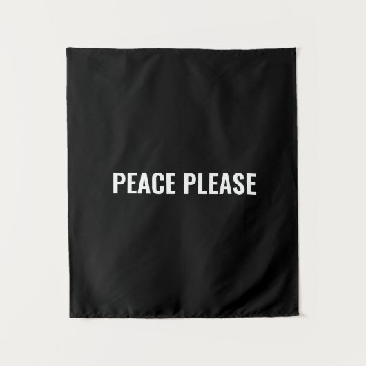 Tenture Paix s'il vous plaît noir blanc simple manifestati (Devant)