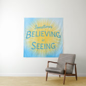 Tenture Parfois croire est voir le message de foi (En situation)