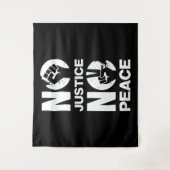 Tenture Pas de justice ni de paix (Devant)