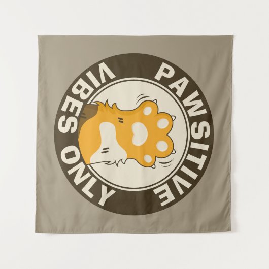 Tenture Pawsitive vibes only Cute Cat Paw Funny Pun (Devant (Horizontal))