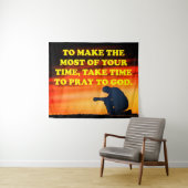Tenture Prenez Le Temps De Prier À Dieu ! (En situation (horizontale))