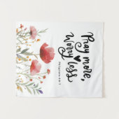 Tenture Priez Plus Inquiète Moins Inspirationnelle Citatio (Devant (Horizontal))