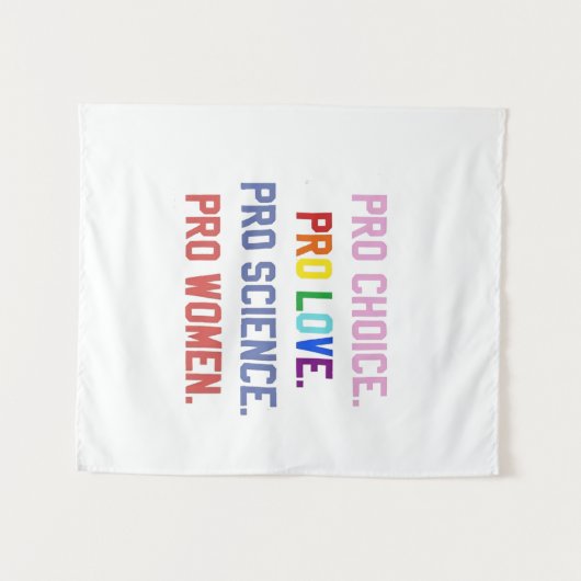 Tenture Pro-Choice Pro-Life Pro-Science Pro-Femmes (Devant (Horizontal))