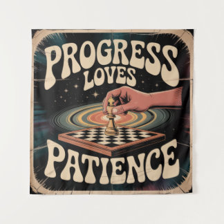 Tenture Progress Loves Patience