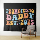 Tenture Promu À Daddy Est. III 2025 (En situation (horizontale))