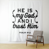 Tenture Psalm 91:2 – Trust in God Christian Bible Verse (En situation)