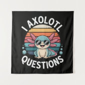 Tenture Questions sur l'Axolotl (Devant)