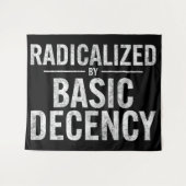 Tenture Radicalement Par Une Décence Fondamentale Drôle (Devant (Horizontal))