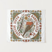 Tenture Radicalized by Basic Decency Bird Illustration  (Devant (Horizontal))