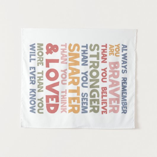 Tenture Rappelez-vous toujours que vous êtes courageux (Devant (Horizontal))