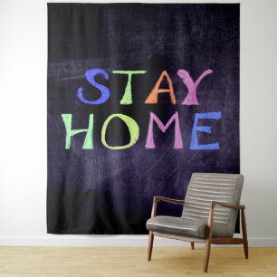 Tenture Restez à la maison Coloré sur le plateau de chalou