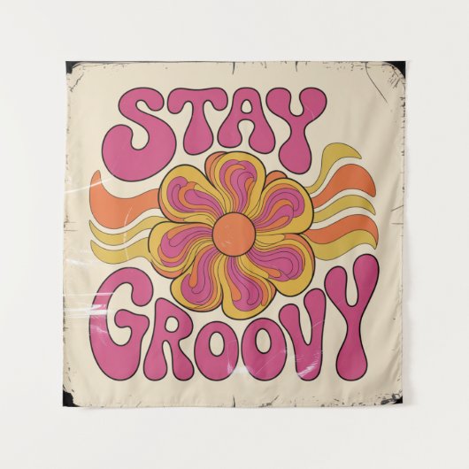 Tenture Restez Groovy (Devant)