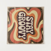 Tenture Restez Groovy (Devant (Horizontal))