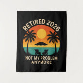 Tenture Retraité 2026 Plus Mon Problème (Devant)