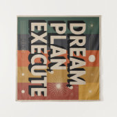 Tenture Rêver, Planifier, Exécuter (Devant (Horizontal))