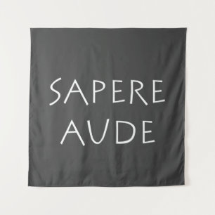 Tenture Sapere aude