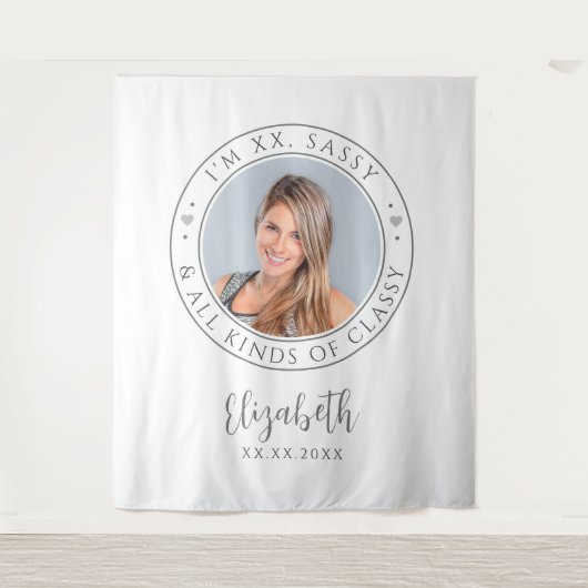Tenture Sassy & Classy Anniversaire Photo White fond (Devant)