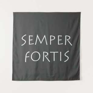 Tenture Semper fortis