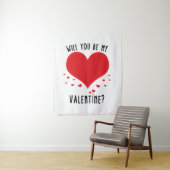 Tenture Seras-tu ma valentine ? (En situation)