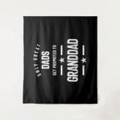 Tenture Seuls Les Grands Pères Sont Promus À Grand-Père |  (Devant)