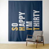 Tenture Si heureux d'avoir 30 ans Bannière de toile de fon (En situation)