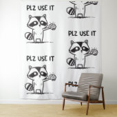 Tenture S'Il Vous Plaît Utiliser - Funny Racoon Sarcastiqu (En situation)
