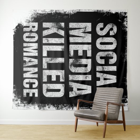 Tenture Social Media Killed Romance (En situation (horizontale))