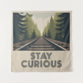 Tenture Stay Curious (Devant)