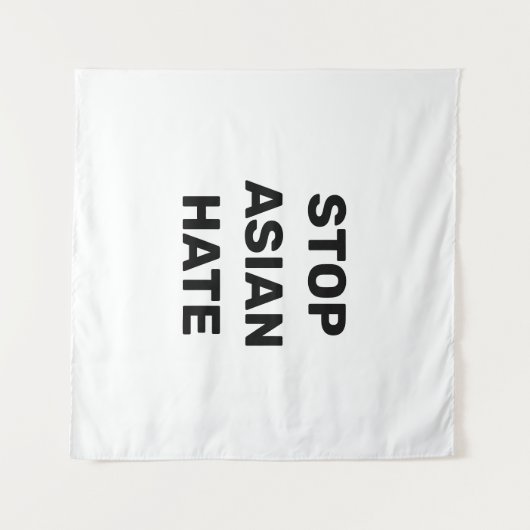 Tenture Stop Asian Hate, panneau blanc noir Tapestry (Devant (Horizontal))