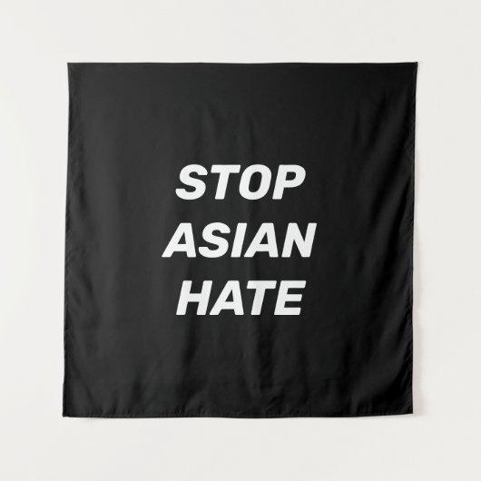 Tenture Stop Asian Hate, panneau noir blanc (Devant)