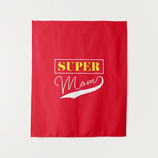 Tenture Super Maman (Devant)