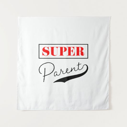 Tenture Super parent (Devant)