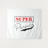 Tenture Super parent (Devant (Horizontal))
