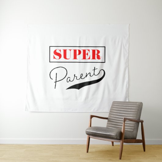 Tenture Super parent (En situation (horizontale))